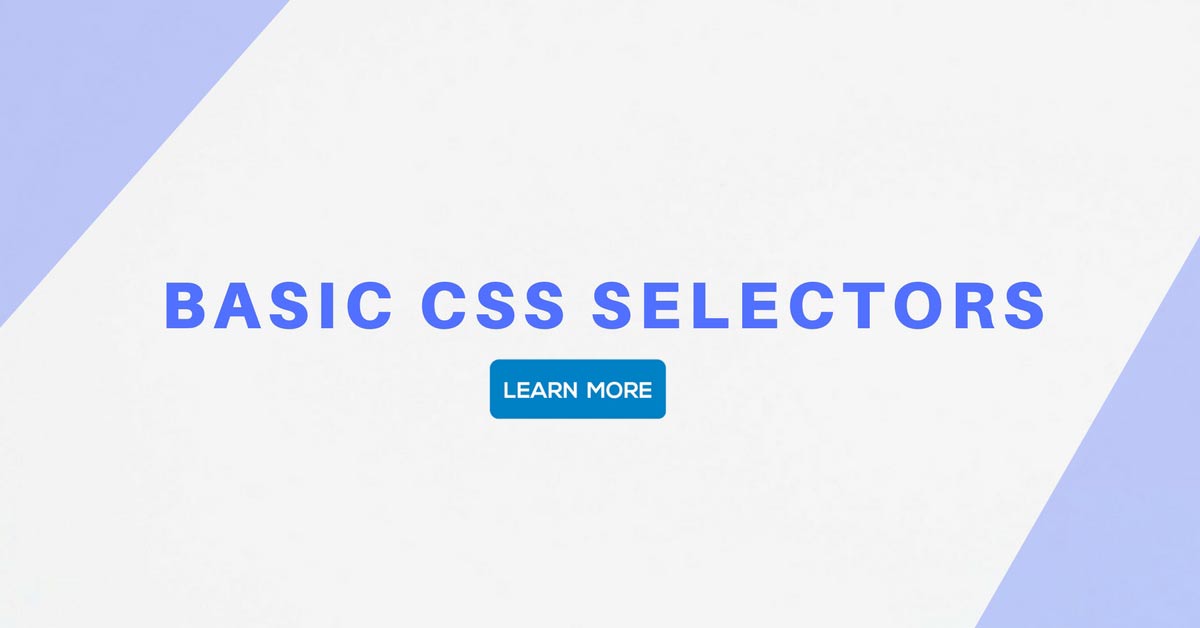 Basic CSS Selectors - Digital Akash