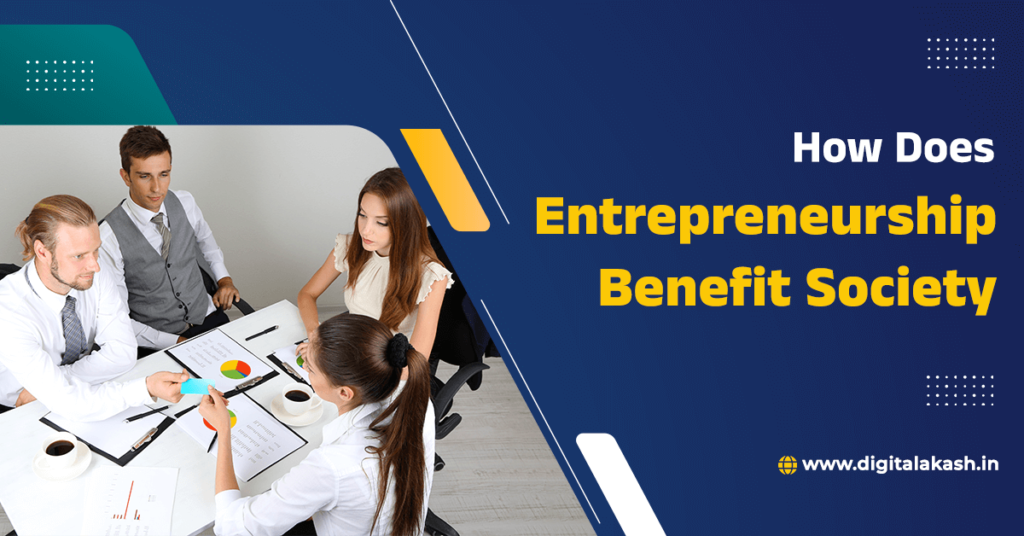 How-does-entrepreneurship-benefit-society