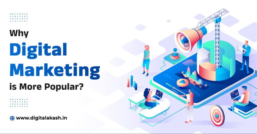 Why-Digital-Marketing-is-More-Popular